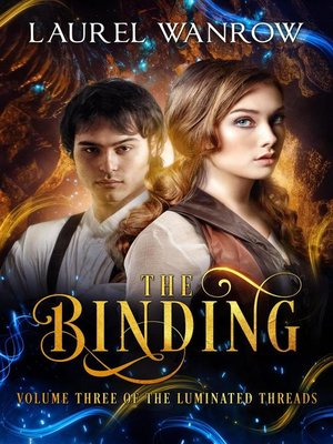 cover image of The Binding, Volume Three in the Luminated Threads